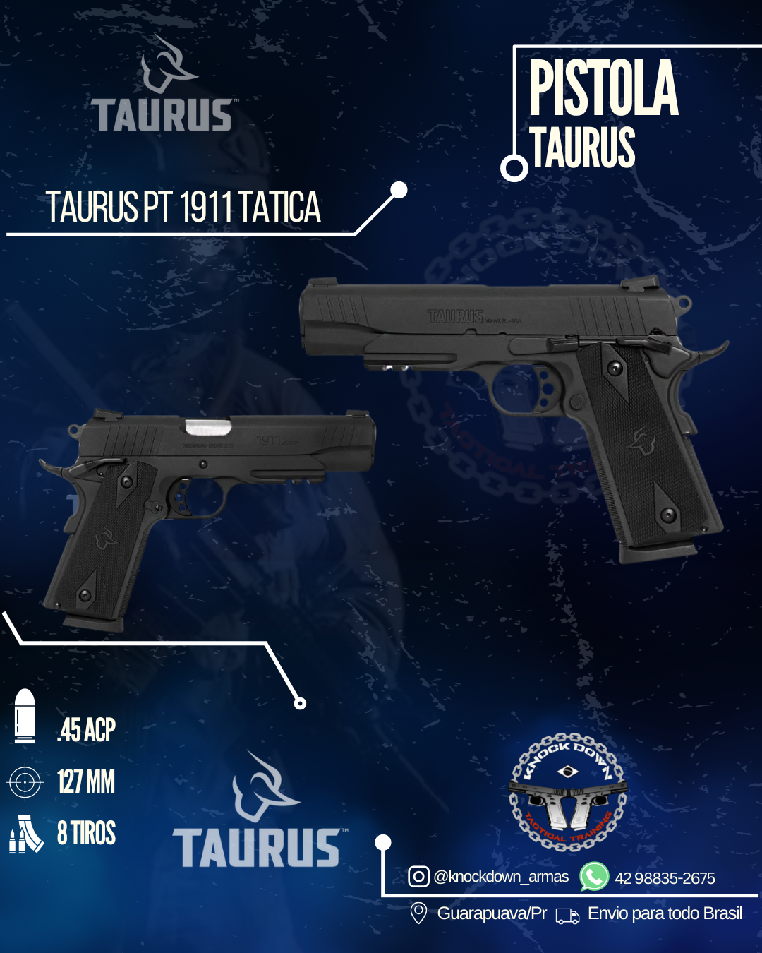 Pistola Taurus PT 1911 TATICA