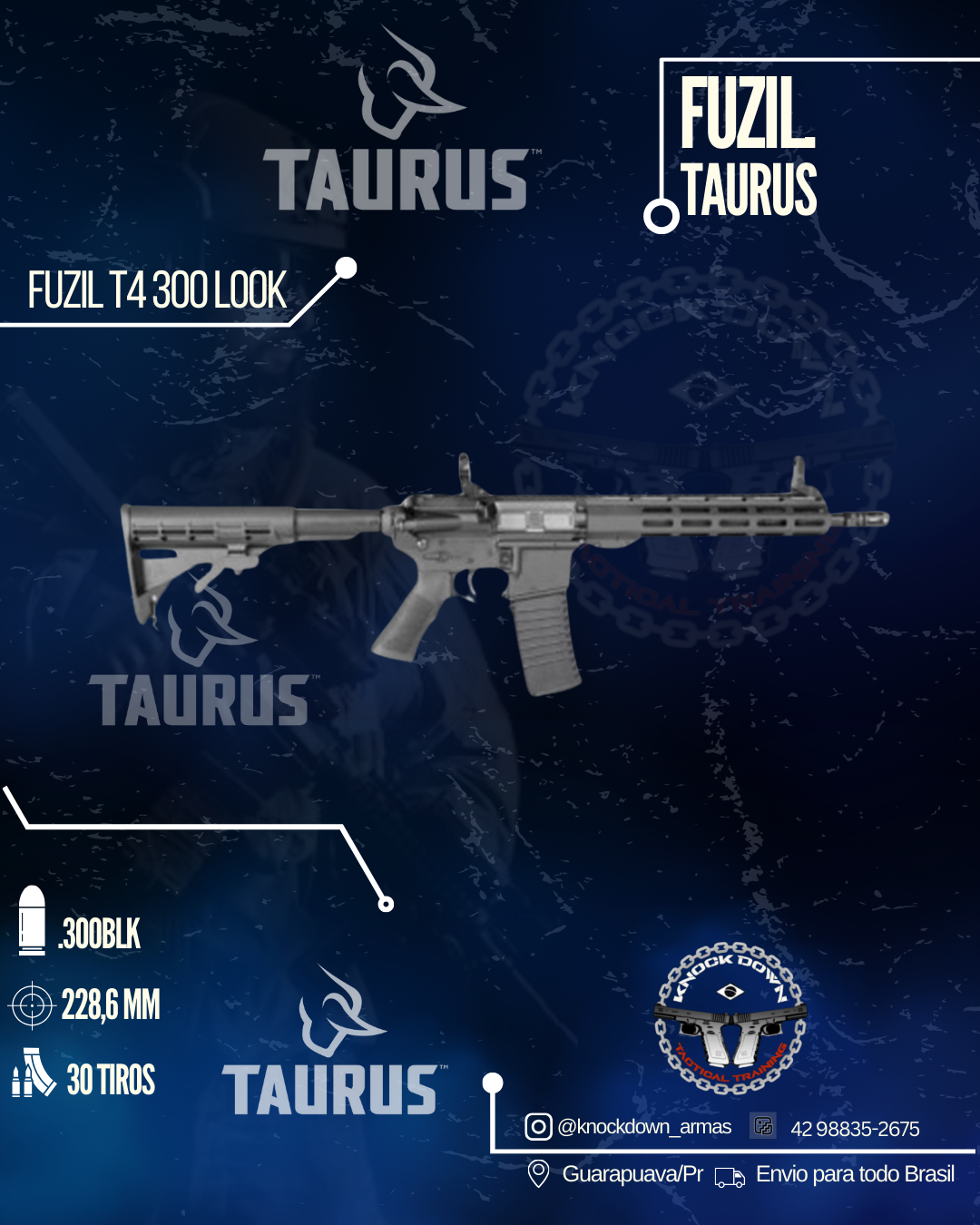 Fuzil Taurus T4 300 LOOK