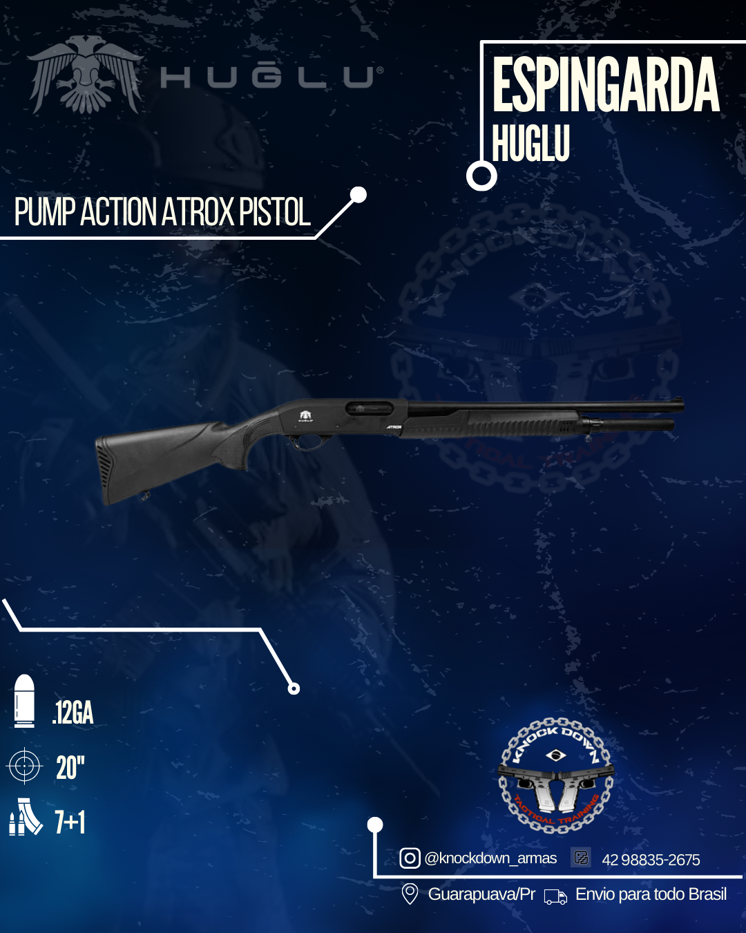 Espingarda Huglu  PUMP ACTION ATROX PISTOL