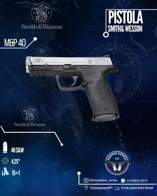 Pistola Smith & Wesson M&P 40